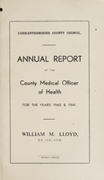 view [Report 1940-1941] / Medical Officer of Health, Carmarthenshire County Council.