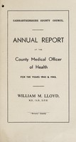 view [Report 1942-1943] / Medical Officer of Health, Carmarthenshire County Council.