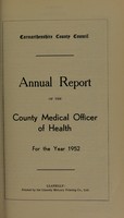 view [Report 1952] / Medical Officer of Health, Carmarthenshire County Council.