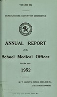 view [Report 1952] / School Medical Officer of Health, Denbighshire County Council.