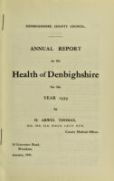 view [Report 1939] / Medical Officer of Health, Denbighshire County Council.