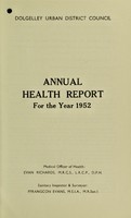 view [Report 1952] / Medical Officer of Health, Dolgellau / Dolgelley U.D.C.