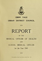 view [Report 1945] / Medical Officer of Health, Ebbw Vale U.D.C.