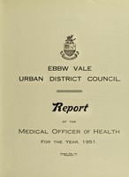 view [Report 1951] / Medical Officer of Health, Ebbw Vale U.D.C.