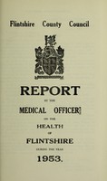 view [Report 1953] / Medical Officer of Health, Flintshire County Council.