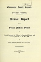 view [Report 1948] / School Medical Officer of Health, Glamorgan County Council.