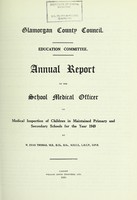 view [Report 1949] / School Medical Officer of Health, Glamorgan County Council.