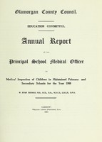 view [Report 1960] / School Medical Officer of Health, Glamorgan County Council.