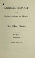 view [Report 1938] / Medical Officer of Health, Hay U.D.C.