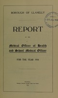 view [Report 1934] / Medical Officer of Health, Llanelli / Llanelly Borough.