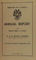 view [Report 1953] / Medical Officer of Health, Llanelli / Llanelly Borough.