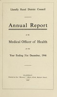 view [Report 1946] / Medical Officer of Health, Llanelli / Llanelly R.D.C.