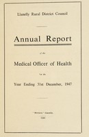 view [Report 1947] / Medical Officer of Health, Llanelli / Llanelly R.D.C.