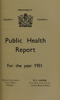 view [Report 1951] / Medical Officer of Health, Merioneth County Council.