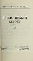 view [Report 1957] / Medical Officer of Health, Merioneth County Council.