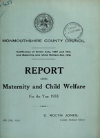 view Report upon maternity and child welfare for the year 1933 / Monmouthshire County Council.