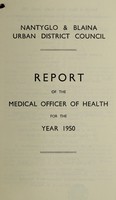 view [Report 1950] / Medical Officer of Health, Nantyglo U.D.C.