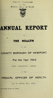 view [Report 1943] / Medical Officer of Health, Newport (Gwent) County Borough.