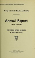view [Report 1947] / Medical Officer of Health, Newport (Gwent) Port Health Authority.