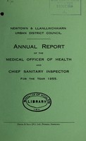 view [Report 1955] / Medical Officer of Health, Newtown & Llanllwchaiarn U.D.C.