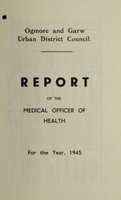 view [Report 1945] / Medical Officer of Health, Ogmore & Garw U.D.C.