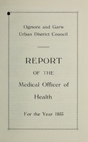 view [Report 1955] / Medical Officer of Health, Ogmore & Garw U.D.C.