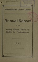 view [Report 1937] / Medical Officer of Health, Pembrokeshire County Council.