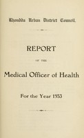 view [Report 1953] / Medical Officer of Health, Rhondda U.D.C.