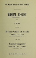 view [Report 1939] / Medical Officer of Health, St. Asaph (Denbigh) R.D.C. and St. Asaph (Flint) R.D.C.