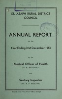 view [Report 1953] / Medical Officer of Health, St. Asaph (Denbigh) R.D.C. and St. Asaph (Flint) R.D.C.