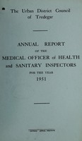 view [Report 1951] / Medical Officer of Health, Tredegar U.D.C.