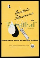 view Anestesia intravenosa con 'Kemithal' marca registrada : proporciona un margen mas amplio de seguridad / Imperial Chemical (Pharmaceuticals) Limited una compañía subsidiaria de Imperial Chemical Industries Limited.