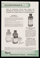 view Ulceroterapia : serie de productos Wyeth para llenar las necesidades individuales en el tratamiento de pacientes con ulcera peptica o gastroduodenal / Wyeth International Limited.