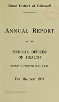 view [Report 1937] / Medical Officer of Health, Bakewell R.D.C.