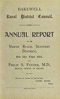 view [Report 1911] / Medical Officer of Health, Bakewell R.D.C. Northern Division.