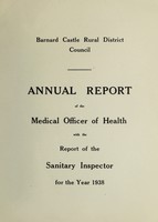view [Report 1938] / Medical Officer of Health, Barnard Castle R.D.C.