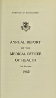 view [Report 1960] / Medical Officer of Health, Basingstoke Borough.