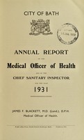 view [Report 1931] / Medical Officer of Health, Bath City & County Borough.