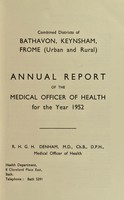 view [Report 1952] / Medical Officer of Health, Combined Districts of Bathavon, Keynsham, Frome (Urban and Rural).