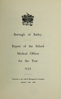 view [Report 1935] / School Medical Officer of Health, Batley Borough.