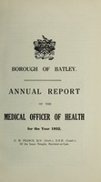 view [Report 1932] / Medical Officer of Health, Batley Borough.