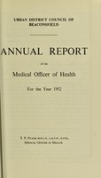 view [Report 1952] / Medical Officer of Health, Beaconsfield U.D.C.