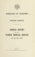 view [Report 1937] / School Medical Officer of Health, Bedford Borough.