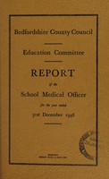 view [Report 1948] / School Medical Officer of Health, Bedfordshire County Council.