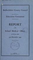 view [Report 1952] / School Medical Officer of Health, Bedfordshire County Council.