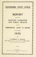 view [Report 1938] / Medical Officer of Health, Bedfordshire County Council (County of Bedford).