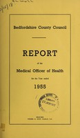 view [Report 1955] / Medical Officer of Health, Bedfordshire County Council (County of Bedford).