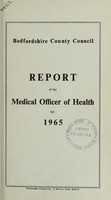 view [Report 1965] / Medical Officer of Health, Bedfordshire County Council (County of Bedford).