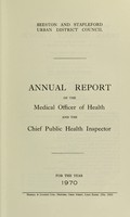 view [Report 1970] / Medical Officer of Health, Beeston & Stapleford U.D.C.