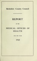 view [Report 1943] / Medical Officer of Health, Berkshire County Council.